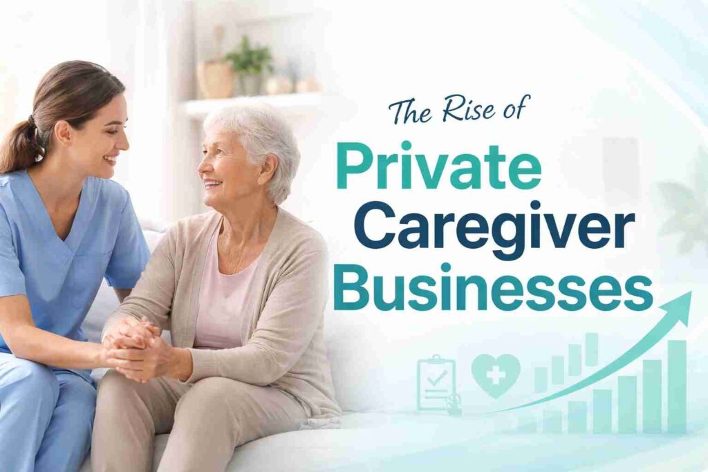 The Rise of a Successful Private Caregiver Business Riproar